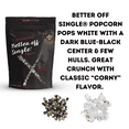 thumbnail image 5 of Better Off Single - Black Popcorn Kernels by Dell Cove Spices - Ideal for Gourmet Stovetop Popcorn Experience, One Pound, 5 of 6