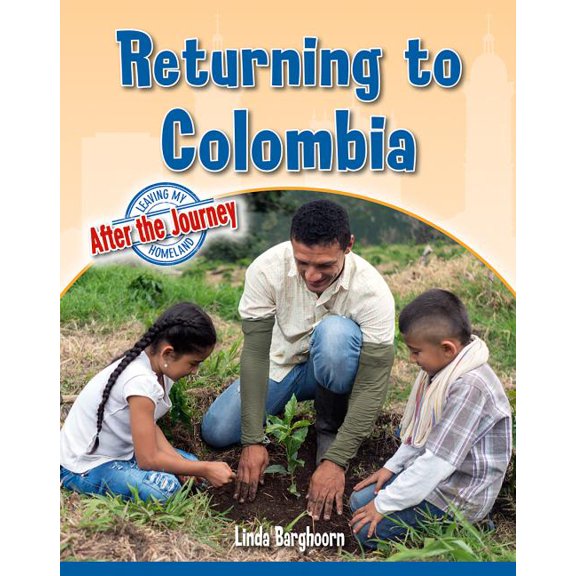 Returning to Colombia (Paperback)