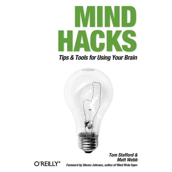 Pre-Owned Mind Hacks: Tips & Tools for Using Your Brain, 9780596007799, 0596007795, Paperback, 1 edition