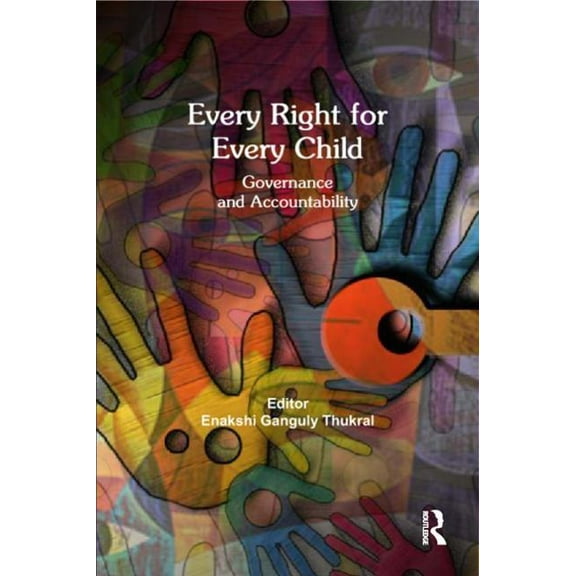 Every Right for Every Child: Governance and Accountability, (Hardcover)