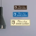 thumbnail image 4 of Standard Please Keep Door Closed Sign (Brushed Silver) - Medium, 4 of 5
