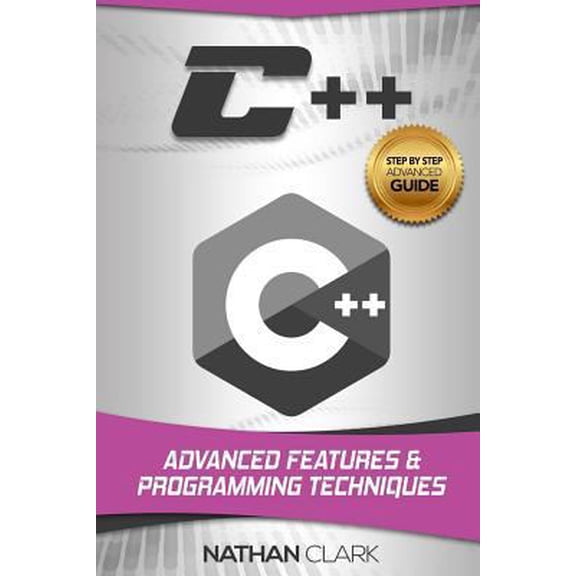 Pre-Owned Step-By-Step C++ C++: Advanced Features and Programming Techniques, Book 3, (Paperback)