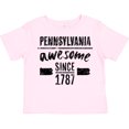 thumbnail image 3 of Inktastic Pennsylvania Awesome Since 1787 Boys or Girls Toddler T-Shirt, 3 of 5