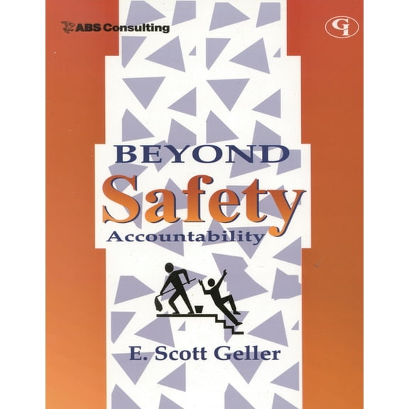 Beyond Safety Accountability, (Paperback)