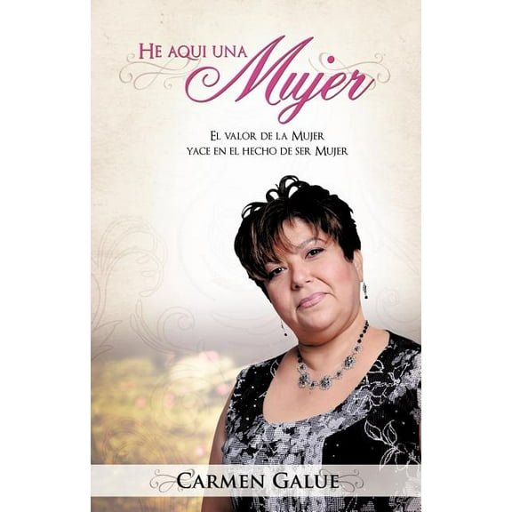 He aqui una Mujer, (Paperback)