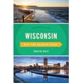 thumbnail image 1 of Pre-Owned Wisconsin Off the Beaten Path(R): Discover Your Fun (Paperback) 1493031546 9781493031542, 1 of 1