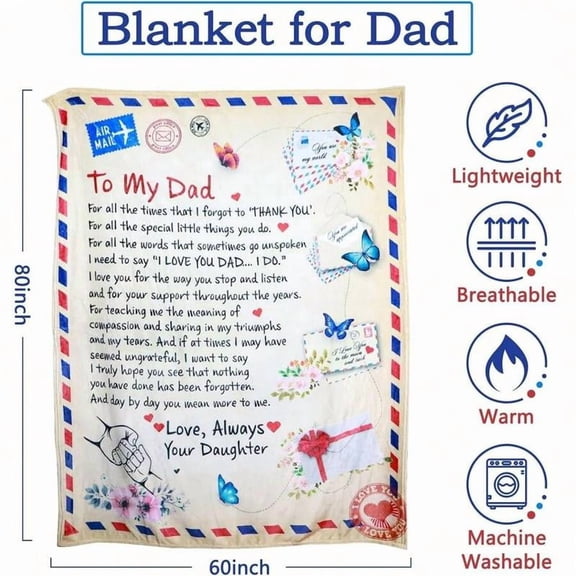 to MY DAD Letter Flannel Blanket - Unique Father's Day Birthday Gift for Dad from Daughter Valentine's Day Anniversary Present