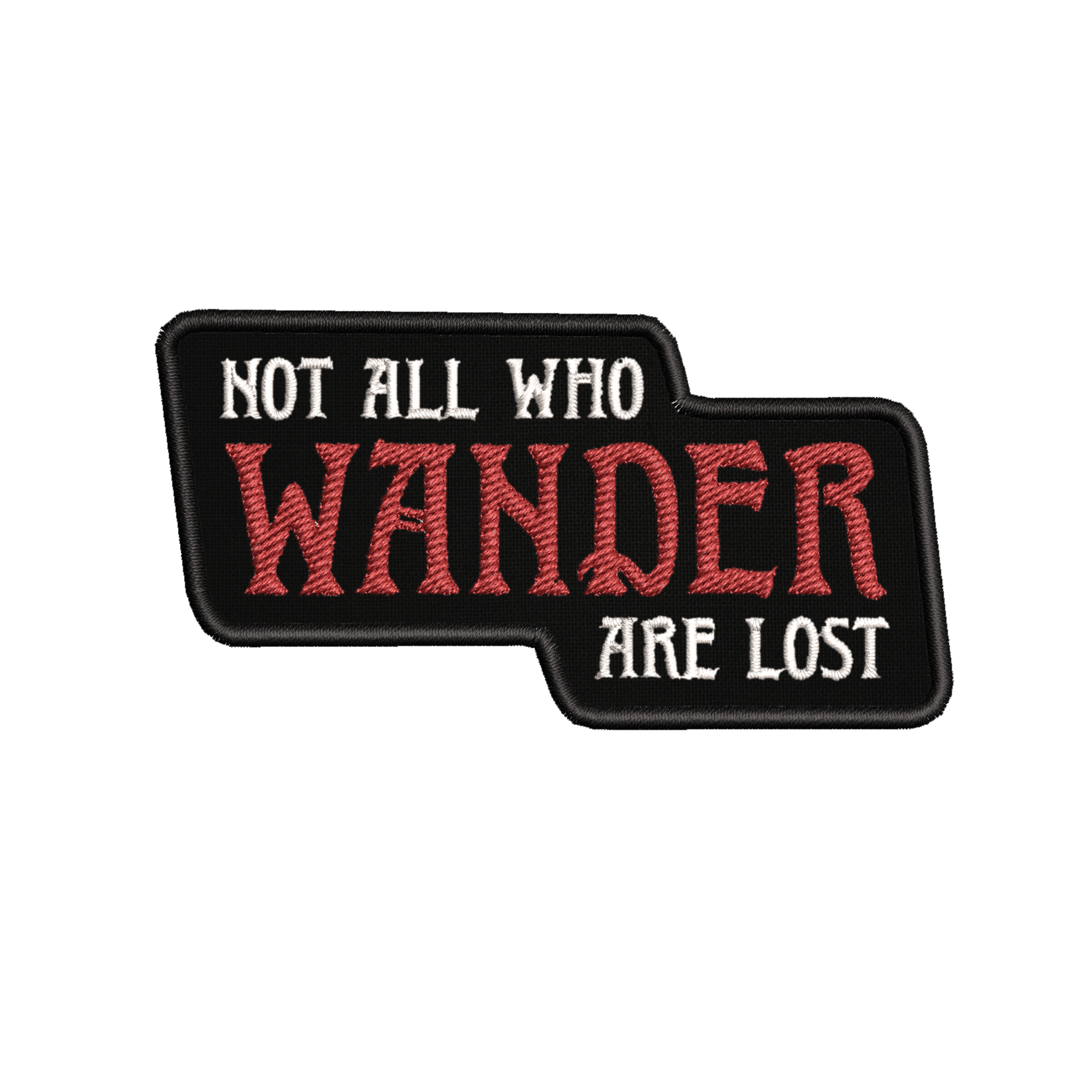 Not All Who Wander Are Lost Patch | Soul Flower