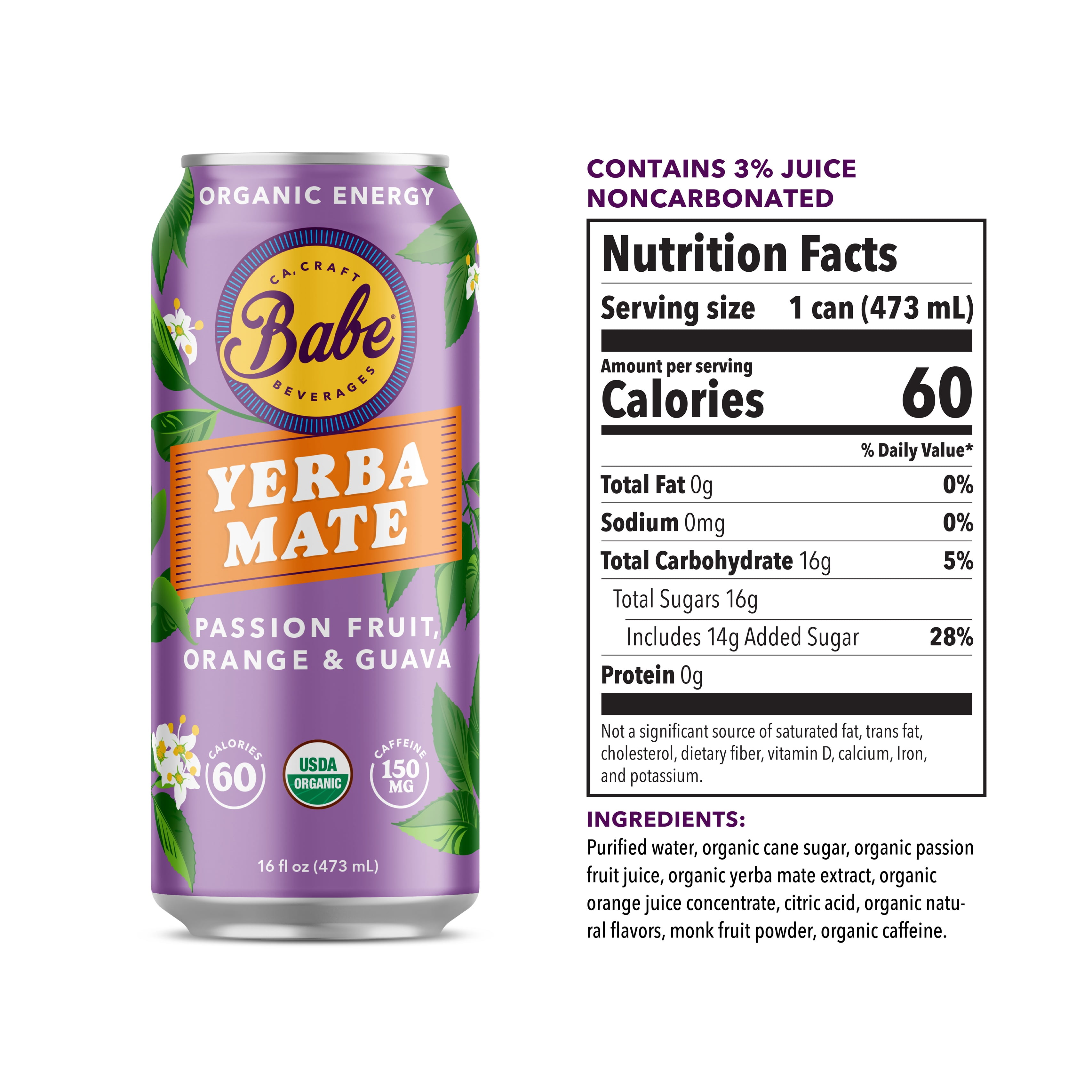 Babe Yerba Mate, Natural Energy Drink Alternative, Organic Passion Fruit, Orange & Guava 16oz (Pack of 12), 150mg Caffeine
