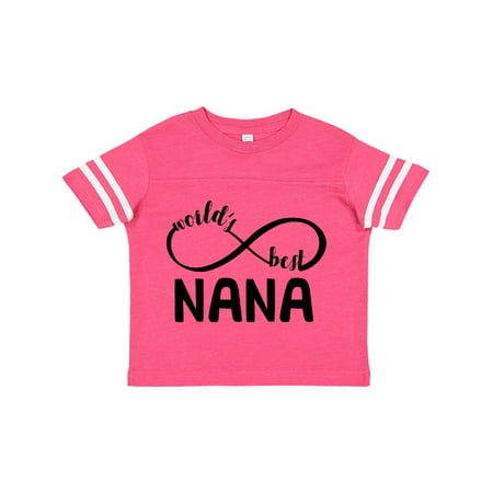 

Inktastic Gift for Nana Infinity World s Best Gift Toddler Toddler Girl T-Shirt