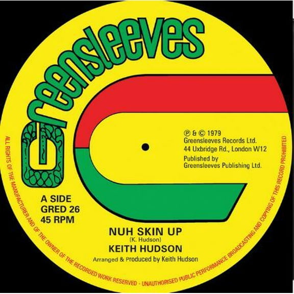 Keith Hudson - Nuh Skin Up / Felt We Felt The Strain - Music & Performance - Vinyl