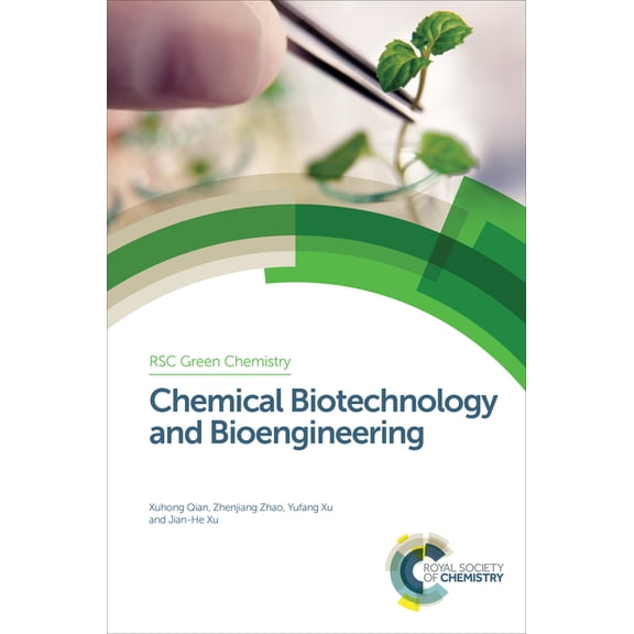 Green Chemistry Chemical Biotechnology and Bioengineering, Book 34, (Hardcover)