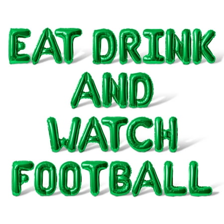 Letter Balloons - EAT DRINK AND WATCH FOOTBALL 16" Inch Alphabet Letters Foil Mylar Balloon Game Day Party Banner (Green)