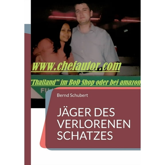 JÃ¤ger des verlorenen Schatzes: Fahrservice Schubert, (Paperback)