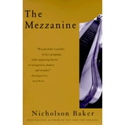 Pre-Owned The Mezzanine (Paperback 9780679725763) by Nicholson Baker
