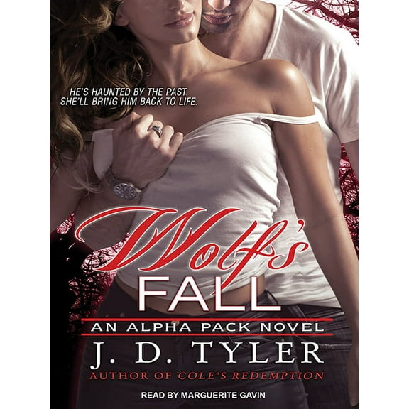 Alpha Pack: Wolf's Fall (Audiobook)