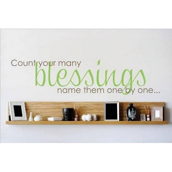 Decal - Vinyl Wall Sticker : Count Your Many Blessings Name Them One By One...Quote Home Living Room Bedroom Decor  6x30 Inches