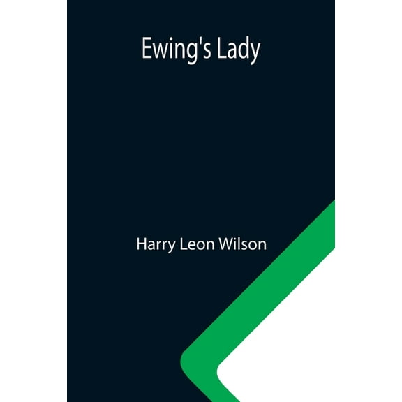 Ewing's Lady, (Paperback)