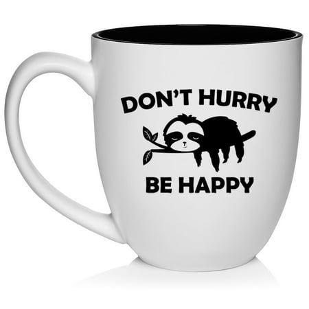 

Don t Hurry Be Happy Sloth Funny Retirement Gift Ceramic Coffee Mug Tea Cup Gift for Her Friend Coworker Sister (16oz White)