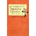thumbnail image 1 of Pre-Owned The Charlotte Perkins Gilman Reader (Paperback) 0813918766 9780813918761, 1 of 1