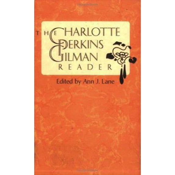 Pre-Owned The Charlotte Perkins Gilman Reader (Paperback) 0813918766 9780813918761