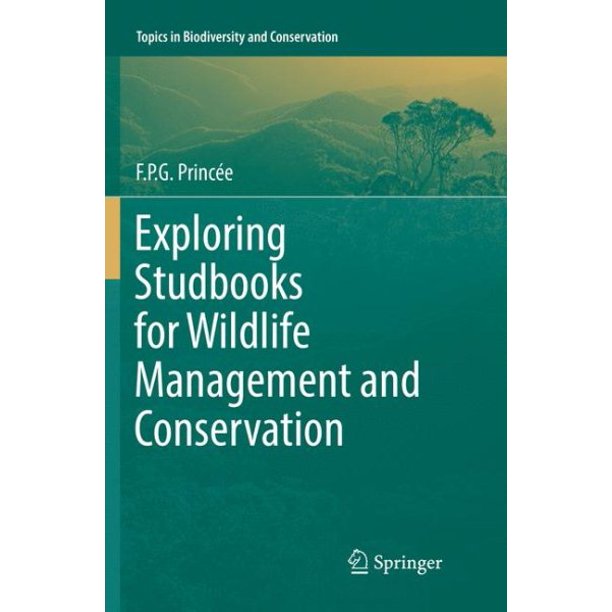 Topics in Biodiversity and Conservation Exploring Studbooks for