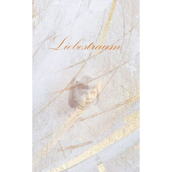 Liebestraum: Family Tales, (Paperback)