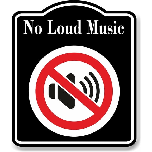 No Loud MusicSymbol Prohibition BLACK Aluminum Composite Sign, 8.5"x10"