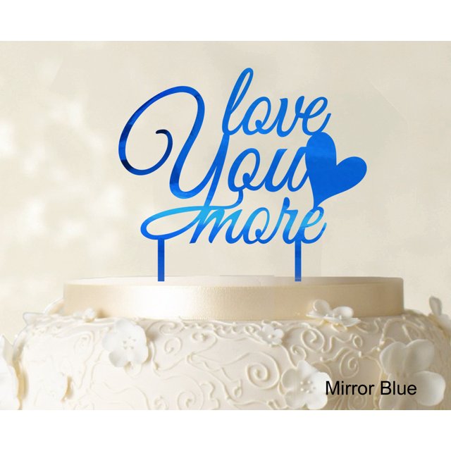 Love You More Wedding Cake Topper Personalized Mirror Blue Cake Topper Color Option Available 6-7 Inches Wide