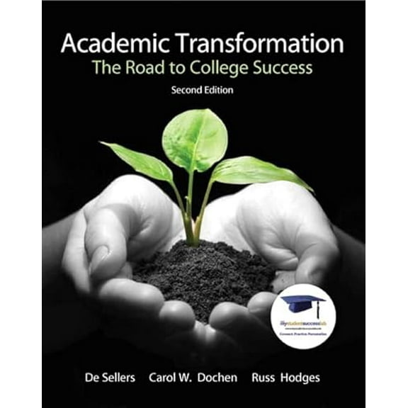 Pre-Owned Academic Transformation: The Road to College Success (Paperback) 0137007566 9780137007561