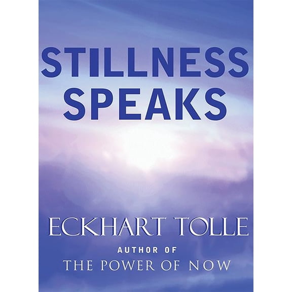 Stillness Speaks, (Hardcover)