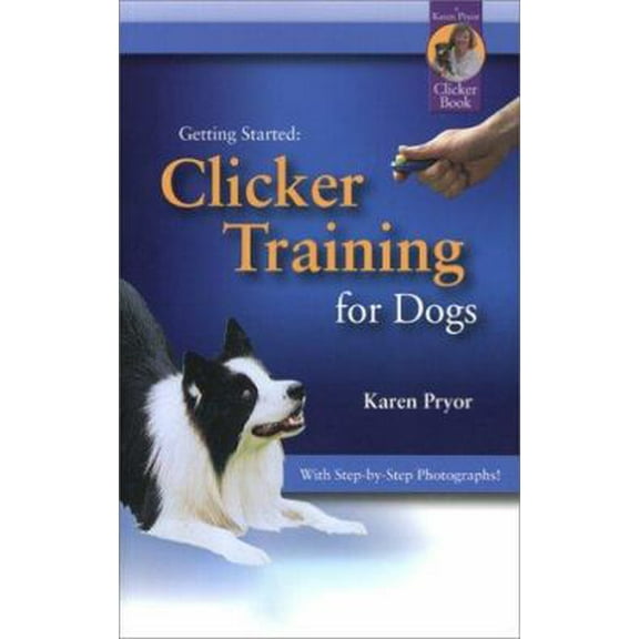 Pre-Owned Clicker Training for Dogs (Paperback) 1890948217 9781890948214