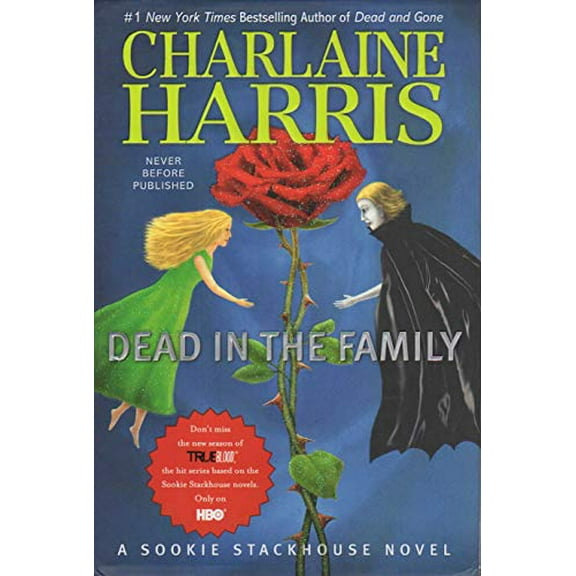 Pre-Owned Dead in the Family (Sookie Stackhouse/True Blood, Book 10) (Hardcover) 0441018645 9780441018642
