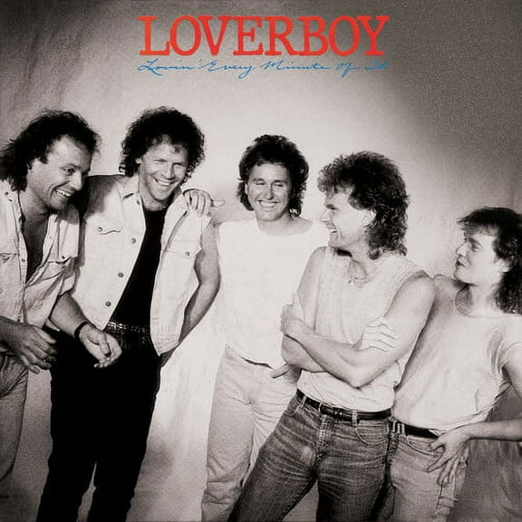 Loverboy - Lovin' Every Minute Of It - Music & Performance - CD