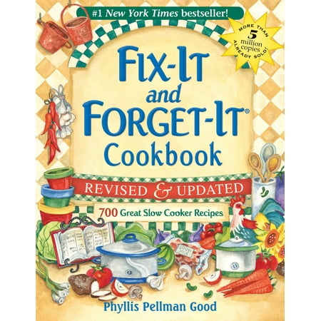 Fix-It and Forget-It Revised and Updated : 700 Great Slow Cooker (Top 10 Best Slow Cooker Recipes)