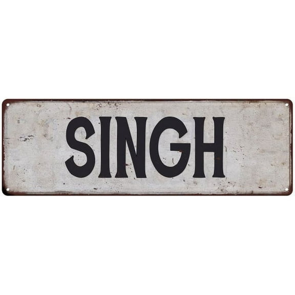 SINGH Vintage Look Rustic Chic Metal Sign 6x18 106180036230