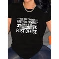 thumbnail image 1 of Are You Crying Theres No Crying Post Office Postal Worker T-Shirt, 1 of 4