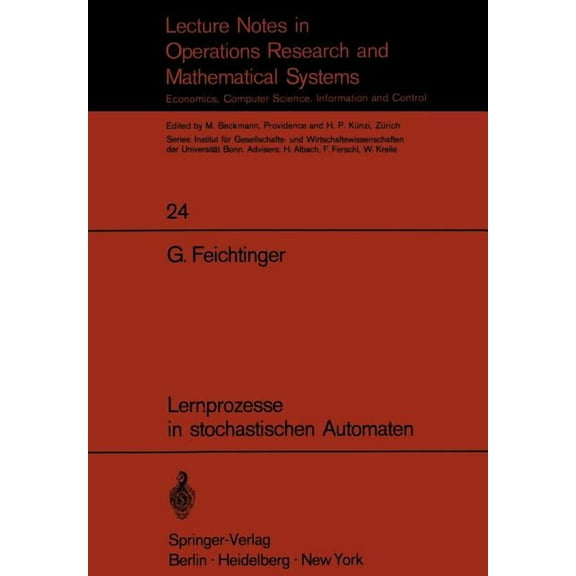 Lecture Notes in Economic and Mathematic Lernprozesse in Stochastischen Automaten, Book 24, (Paperback)