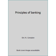 Principles of banking [Hardcover - Used]