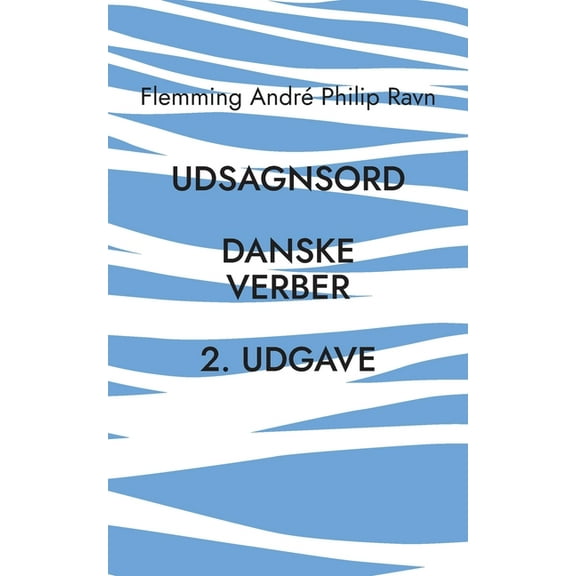 Udsagnsord: De danske verber, (Paperback)