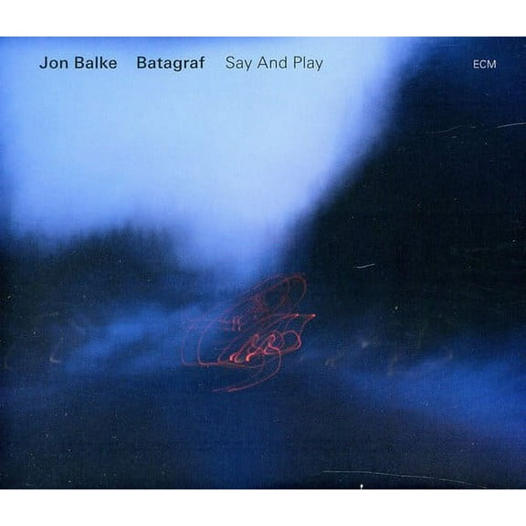 Jon Balke - Say and Play - Music & Performance - CD