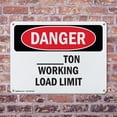 thumbnail image 4 of (2 Pack) Custom -Ton Working Load Limit OSHA Danger Sign 18 Inch X 12 Inch Indoor / Outdoor Rust-Free Aluminum Metal Signs for Workplace, Workshop, and Construction Site, Made in the, 4 of 8