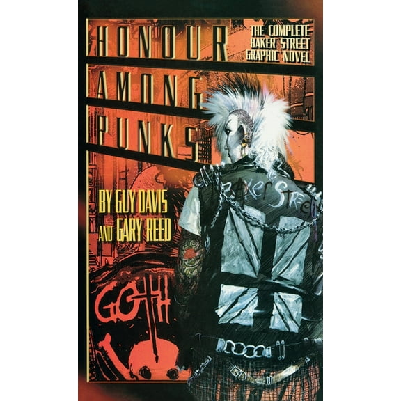 Honor Among Punks - The Complete Baker Street Graphic Novel (LIB), (Hardcover)