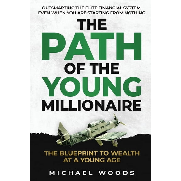 The Path Of The Young Millionaire, (Paperback)