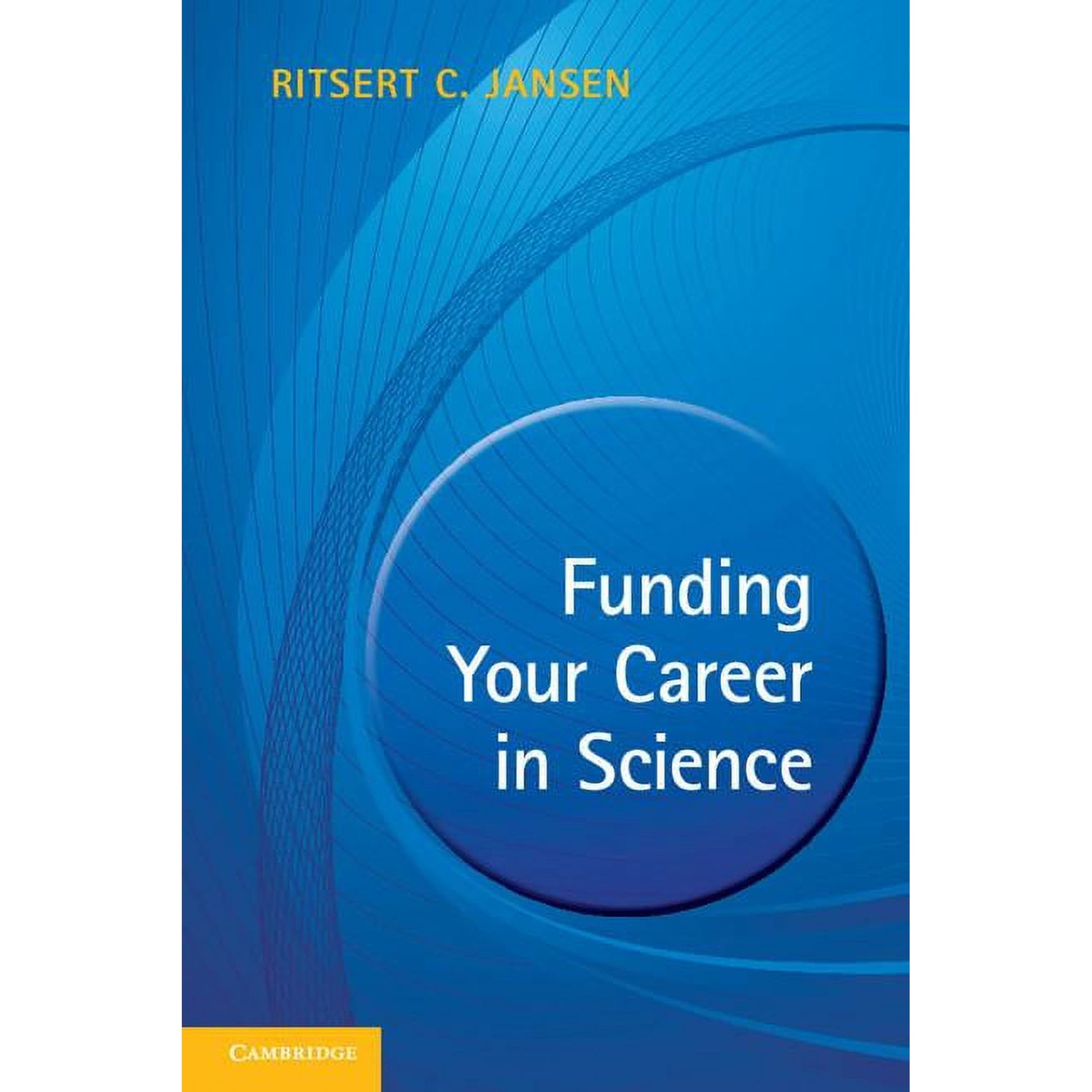 Funding Your Career in Science (Paperback)
