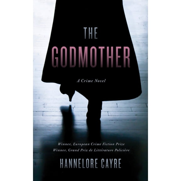 The Godmother : A Crime Novel (Paperback)