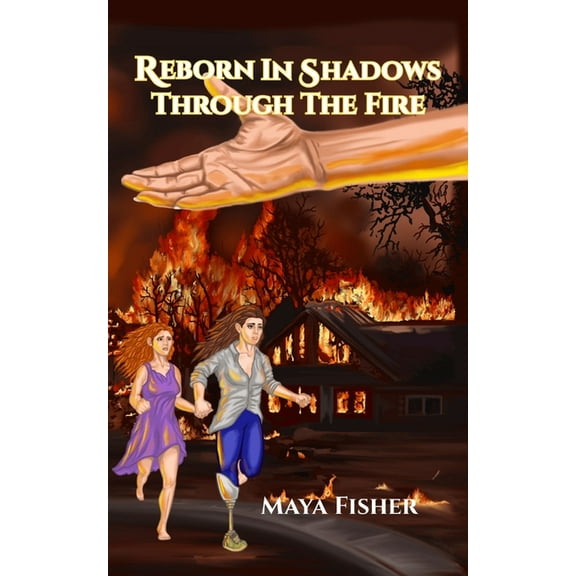 The Ryder Chronicles Reborn In Shadows: Through The Fire, Book 2, (Paperback)