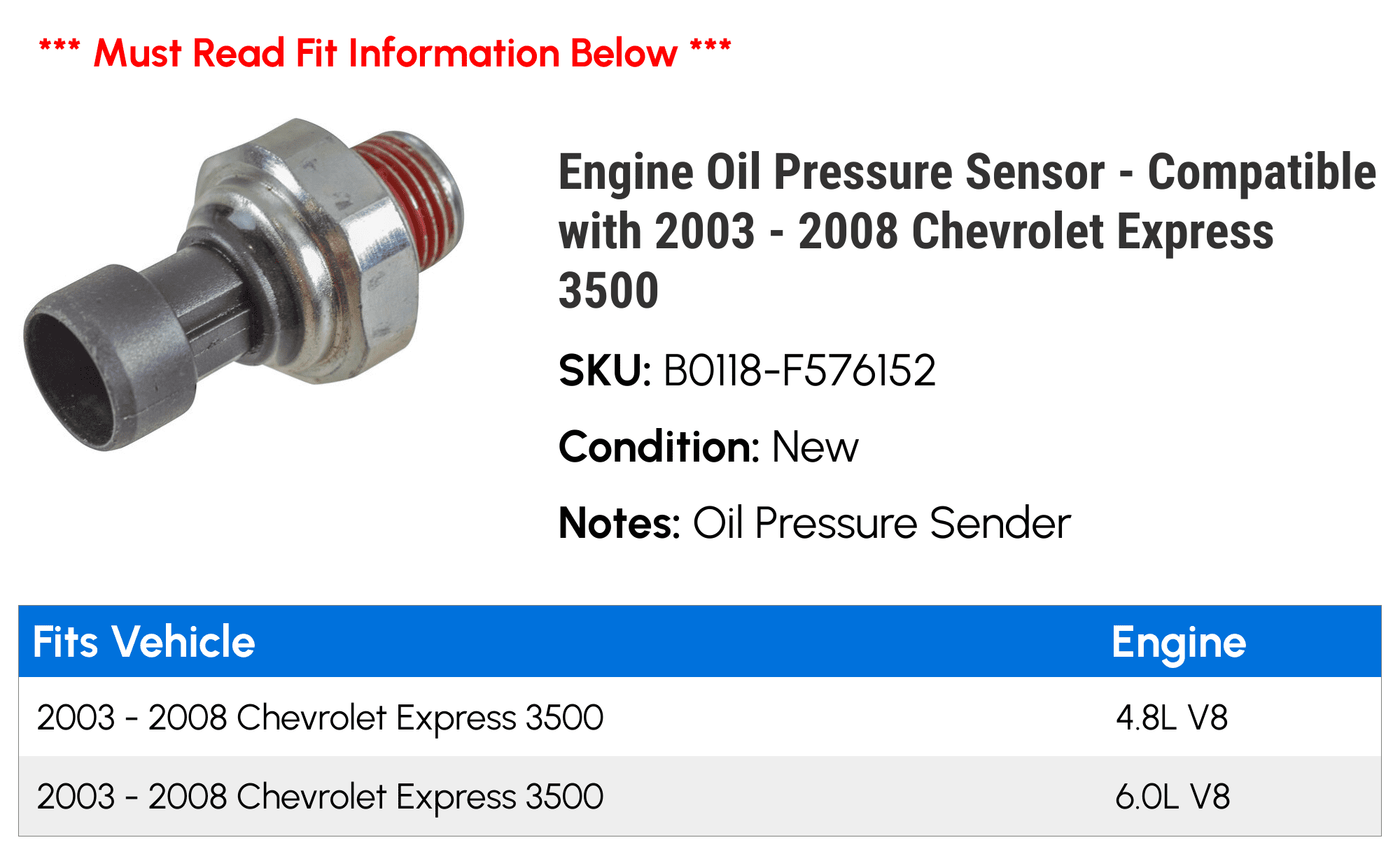 Engine Oil Pressure Sensor - Compatible with 2003 - 2008 Chevy Express 3500 2004 2005 2006 2007