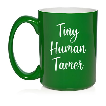 

Tiny Human Tamer Funny Preschool Teacher Daycare Gift Ceramic Coffee Mug Tea Cup Gift (15oz Green)