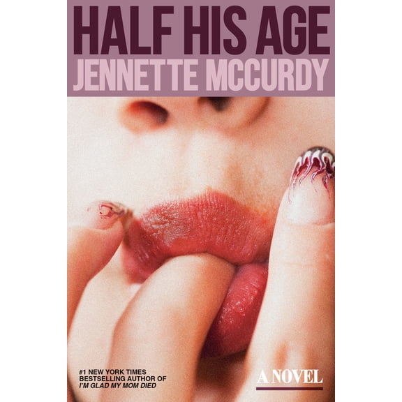 Half His Age: A Novel (Hardcover)